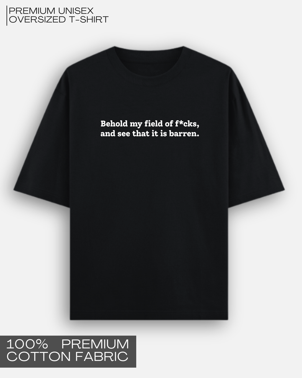 Barren Field - Premium Unisex Oversized T-Shirt
