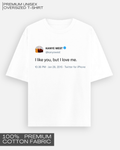 I Love Me - Kanye Tweet Tee