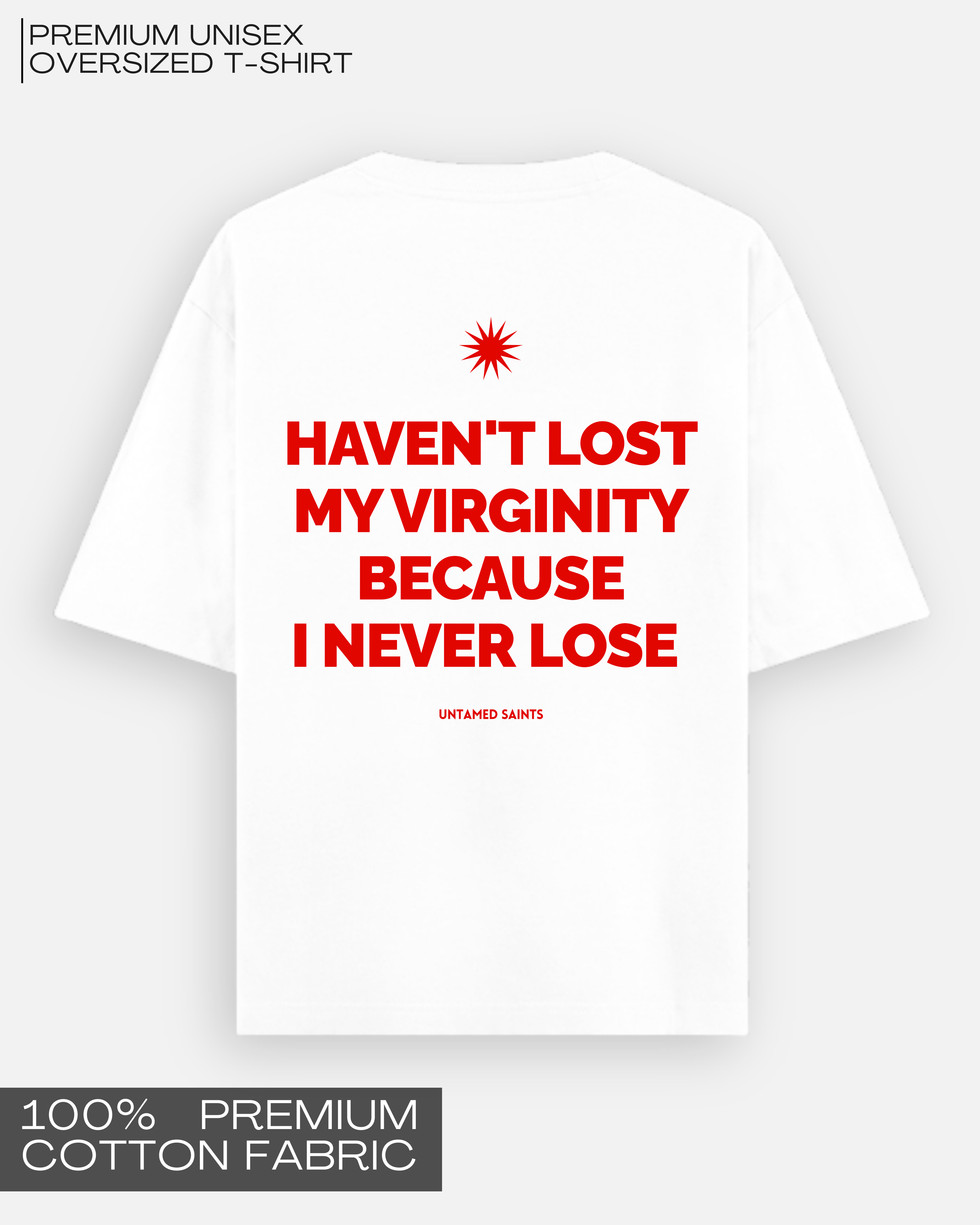 Never Lose - Premium Unisex Oversized T-Shirt